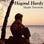 Maybe Tomorrow by Hagood Hardy