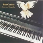 Peace and Tranquility by Phil Coulter