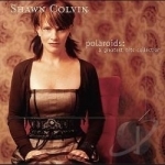 Polaroids: A Greatest Hits Collection by Shawn Colvin