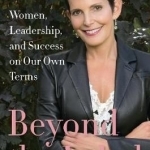 Beyond the Label: Women, Leadership, and Success on Our Own Terms