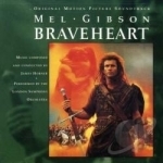 Braveheart Soundtrack by James Horner