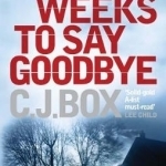 Three Weeks to Say Goodbye