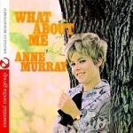 What About Me by Anne Murray