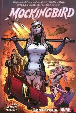 Mockingbird, Vol. 1: I Can Explain