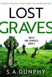 Lost Graves (Boyle &amp; Keneally #2) [Audiobook]