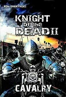 Knight of The Dead II: Cavalry