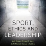 Sport, Ethics and Leadership