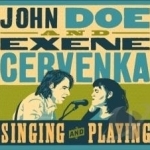 Singing and Playing by Exene Cervenka / John Doe