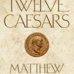 The Twelve Caesars