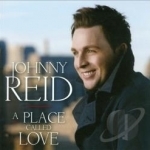 Place Called Love by Johnny Reid