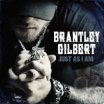 Just as I Am by Brantley Gilbert