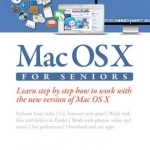 Macos Sierra for Seniors: The Perfect Computer Book for People Who Want to Work with Macos