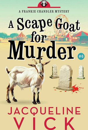 A Scape Goat for Murder