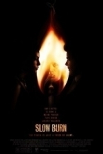 Slow Burn (2007)