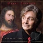 Who is This Man? by Harry Stinson