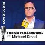 Trend Following with Michael Covel