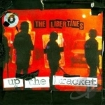 Up the Bracket by The Libertines