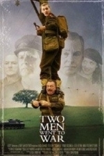 Two Men Went to War (2004)