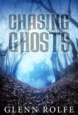 Chasing Ghosts