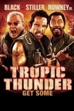 Tropic Thunder (2008)