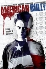 American Bully (Anytown) (2011)