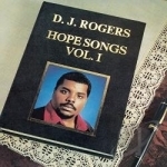 Hope Songs, Vol. 1 by DJ Rogers