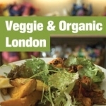 Veggie and Organic London