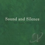 Our Static Lives by Sound &amp; Silence