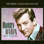 Mighty, Mighty Man by Bobby Darin