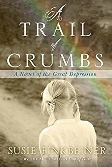 A Trail of Crumbs: A Novel of the Great Depression (Pearl Spence #2)