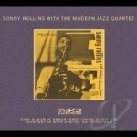 Sonny Rollins with the Modern Jazz Quartet by Modern Jazz Quartet / Sonny Rollins