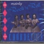 Mainly Rock &amp; Roll by The Chordettes
