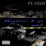 Raise Up, Pt. 2 by Punish