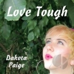 Love Tough by Dakota Paige