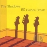 50 Golden Greats by The Shadows