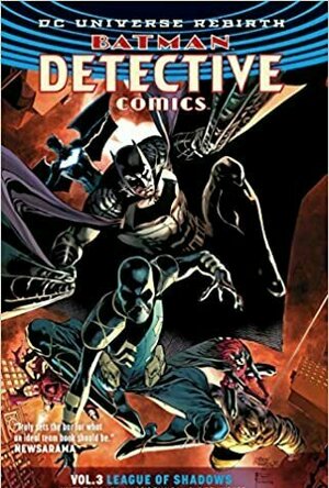 Detective Comics Volume 3: League of Shadows