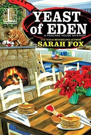 Yeast of Eden (A Pancake House Mystery Book 4)