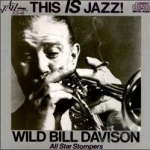 This Is Jazz by Wild Bill Davison