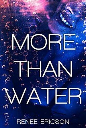More Than Water (More Than Water, #1)