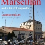 Marseillan &amp; a Lot of Languedoc: Lazy France: How to be Very Very Lazy in Marseillan and a Lot of Languedoc