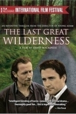 Last Great Wilderness (2002)