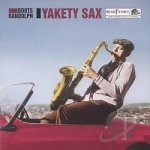 Yakety Sax by Boots Randolph