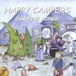 Campfire Songs by Happy Campers