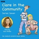 Clare in the Community: Series 7 : Complete