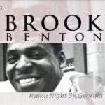 Rainy Night in Georgia by Brook Benton