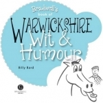 Warwickshire Wit &amp; Humour