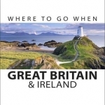 Where to Go When Great Britain and Ireland