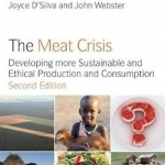 The Meat Crisis: Developing More Sustainable and Ethical Production and Consumption