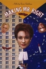Making Mr. Right (1987)
