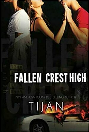 Fallen Crest High (Fallen Crest High, #1)